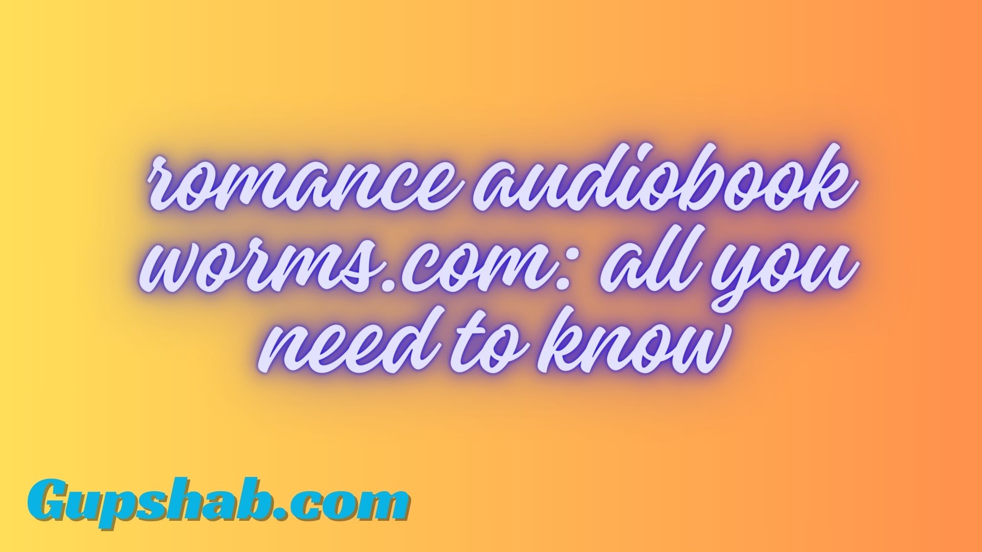 romance audiobook worms.com