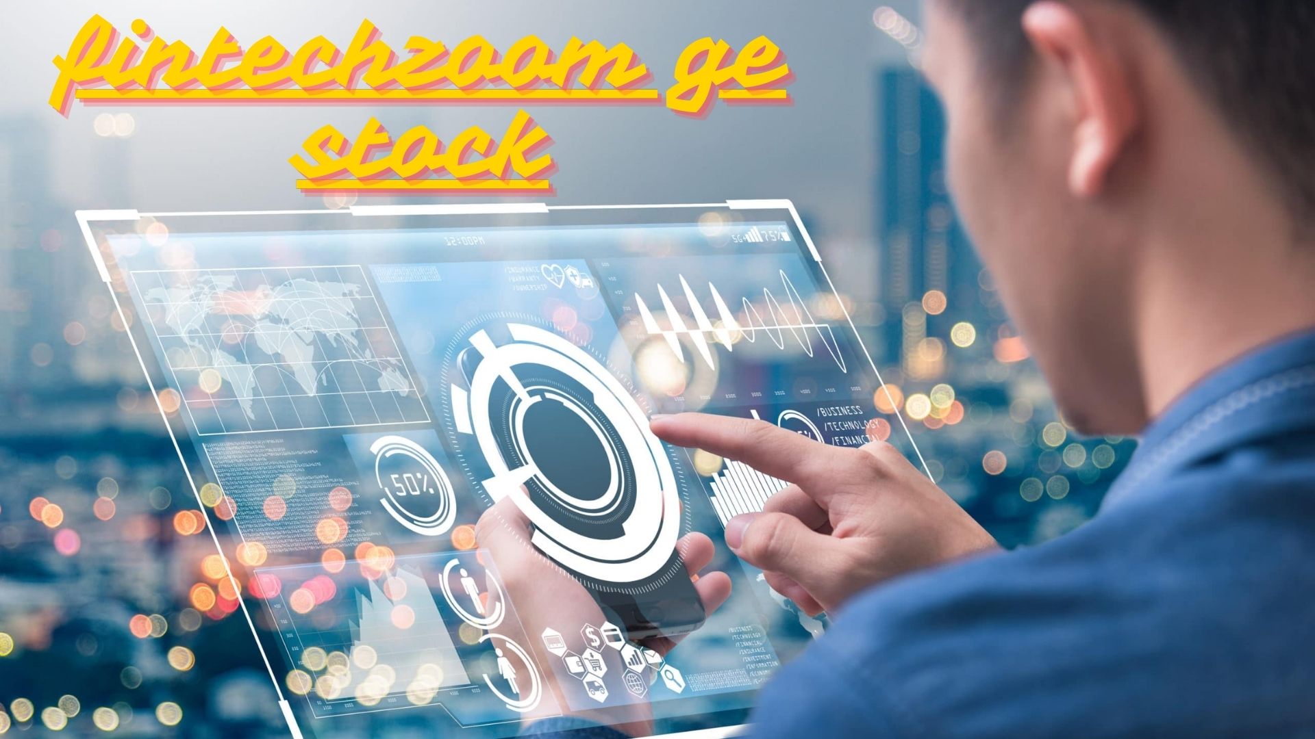 fintechzoom ge stock