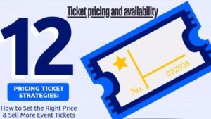 Ticket pricing and availability